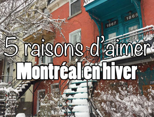 Aimer Montréal en hiver